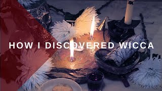 How I Discovered Wicca