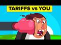 What Are TARIFFS, And How Do They Affect You