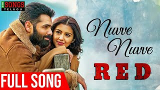 Nuvve Nuvve Full Song | RED | Ram Pothineni, Malvika Sharma | Mani Sharma | Kishore Tirumala