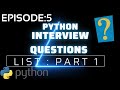 Python Interview Questions | Python Tutorial | Datatypes | List | List Slicing in python | Indexing