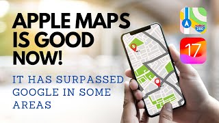Apple Maps Tested In Real Life. Is It Better Than Google Maps?