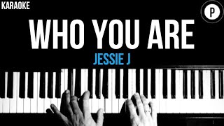 Jessie J - Who You Are Karaoke SLOWER Acoustic Piano Instrumental Cover Lyrics