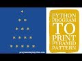 Pyramid Pattern in Python  || Pattern Programming || programminginpython.com