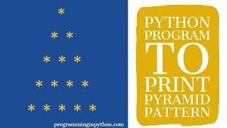 Pyramid Pattern in Python || Pattern Programming || programminginpython.com