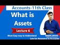 #6 Meaning of Assets | Class 11 Accounts | Daily 7 PM |Accounts Funda Class