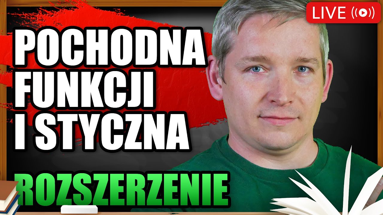 Pochodna Funkcji I Styczna. Poziom Rozszerzony. Powtórka Do Matury Z ...