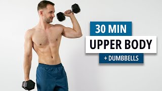 30 MIN UPPER BODY WORKOUT WITH DUMBBELLS !!