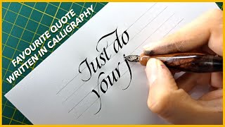 10 CALLIGRAPHERS WRITING THEIR FAVOURITE QUOTE IN CALLIGRAPHY | CALLIGRAPHY MASTERS