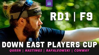 2021 Down East Players Cup | RD1, F9 FEATURE | Queen, Hastings, Rafaleowski, Conway | GATEKEEPER