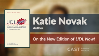 Katie Novak on the New Edition of UDL Now!