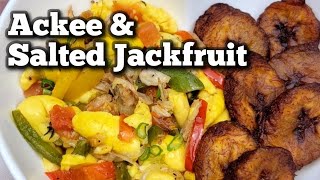 Vegan Ackee and Salted Jackfruit