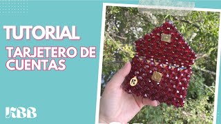 TUTORIAL | Tarjetero hecho con cuentas | Beaded card holder