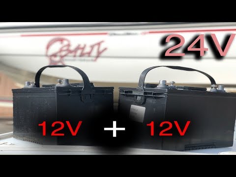 Installing 24V battery system for trolling motor (24 Volt Battery) Installing 24V battery system for trolling motor (24 Volt Battery)