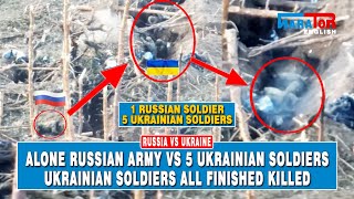 1 Russian Soldier VS 5 Ukrainian Soldiers - Ukraine War Today
