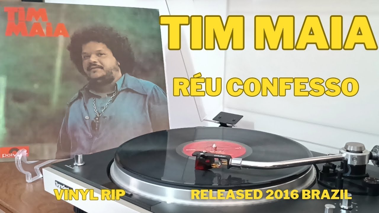 Réu Confesso - Tim Maia 4 - 1973 - VINYL RIP - RELEASED 2016 - BRAZIL ...