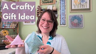 A Cute, Versatile, and Low Cost Way to Share Crafty Gifts