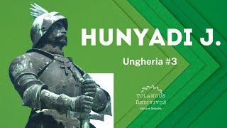 Hunyadi J. - Ungheria 3