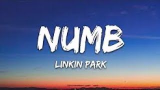 Linkin Park - Numb (With Lyrics)