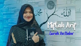 Surah An-Naba Irama Bayati Miftah Arif Official