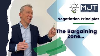 Negotiation principles - The Bargaining Zone