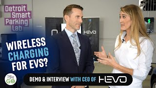 Wireless EV Charging Is Real!  A Demonstration with HEVO