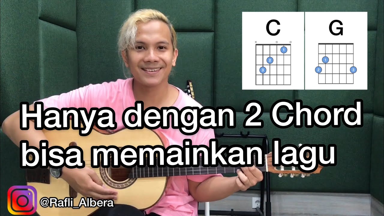 CARA MUDAH BELAJAR GITAR PEMULA, HANYA 2 CHORD GAMPANG BISA MEMAINKAN ...