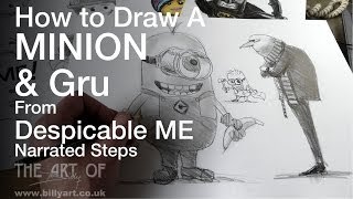 How to Draw Minions and Gru from Despicable Me: Narrated Step by Step
