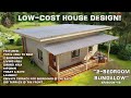 Low cost  2-Bedroom Bungalow Simple House Design Ideas