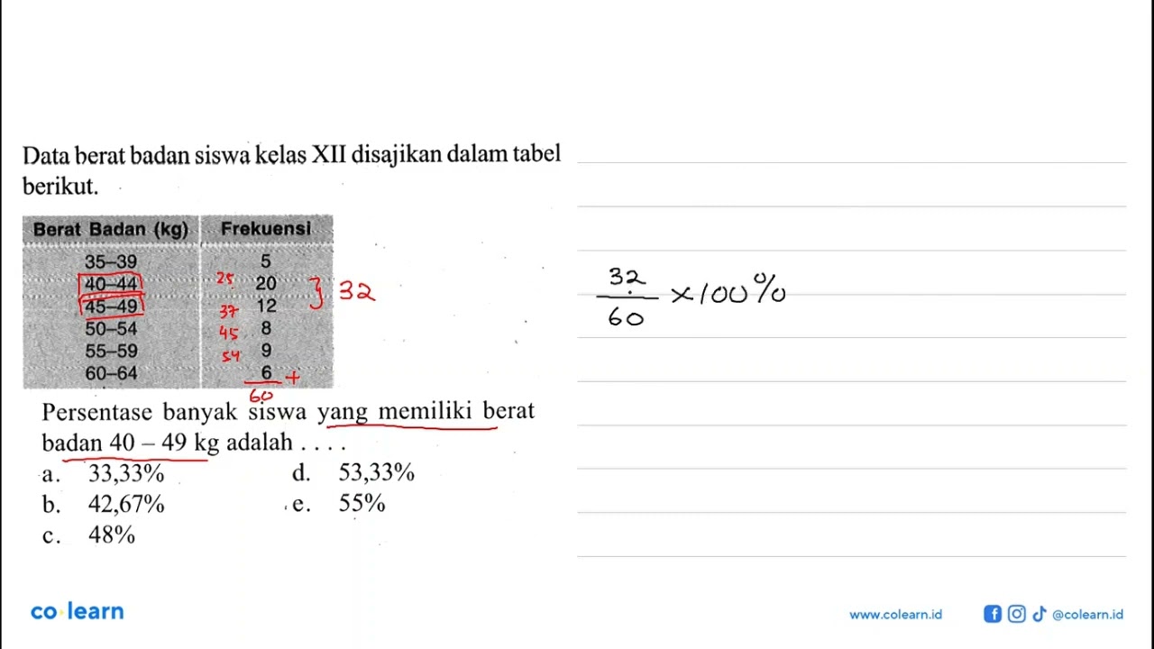 Data Berat Badan Siswa Kelas XII Disajikan Dalam Tabel Berikut. Berat ...