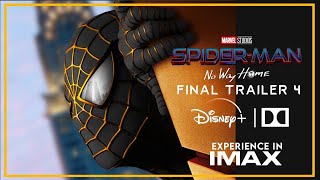 Spiderman-No Way Home   (Final Trailer #4)   Tom Holland-Zendaya   Marvel Studios