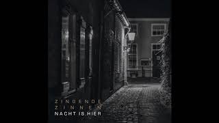 Zingende Zinnen - Nacht is hier