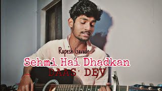 Sehmi Hai Dhadkan | Atif Aslam | Rupesh Gavade