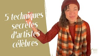 5 techniques secrètes d’artistes célèbres pour croire en soi, aimer et nourrir ses rêves