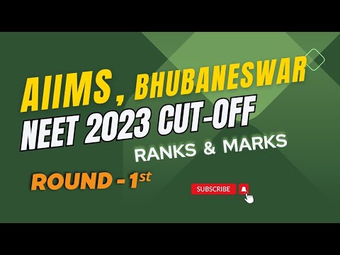 AIIMS Bhubaneswar NEET Cut-Off 2023 || NEET Marks & Ranks 2023 ...