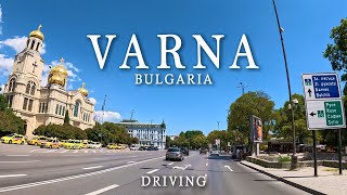 VARNA Bulgaria Driving 4K, Варна България 2024, Around the city by car