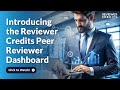 The Reviewer Credits Peer Reviewer Dashboard