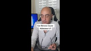 Can Benzos Cause Alzheimer's? #Shorts