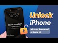 [4 WAYS] How to Unlock iPhone without Password or Face ID? - 2024 Sept. 🔓