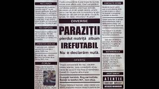 Parazitii feat Anonim, Rasa, Nimeni Altu', Griffo \u0026 Anexa 1 - Actiunea Instrumentalul(versiune buna)