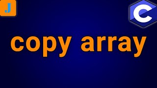 Copy An Array In C