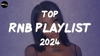 Top RnB Playlist 2024 - Best RnB Songs of 2024 ~ Late Night R&B Vibes
