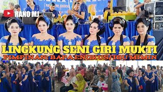 SOR KAPARAYUN!! DISARENGAN KU LINGKUNG SENI GIRI MUKTI RAME KUNU NINGAL SENI IBING RONGGENG FULL