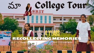 మా College Tour🤓❤️‍🔥 | SRIT | 4 years of memories 🥹 #gayathristhings