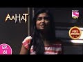 Aahat - Full Episode - 61 - 9th December, 2019