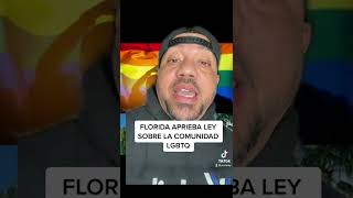 ❌ LO ÚLTIMO l  FLORIDA APRUEBA LEY ANTI 🏳️‍🌈 LGBTQ
