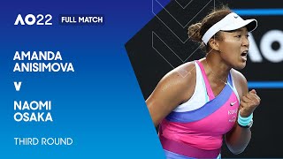 Amanda Anisimova v Naomi Osaka Full Match | Australian Open 2022 Third Round
