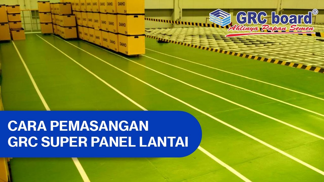 Cara Pemasangan Grc Superpanel Lantai Youtube