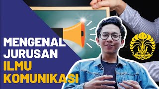 JURUSAN ILMU KOMUNIKASI UNIVERSITAS INDONESIA KULIAHNYA NGAPAIN AJA SIH? (ft. ALDRIAN RISJAD)