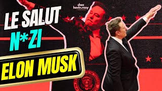 OUI LE SALUT D'ELON MUSK ETAIT UN SALUT N*ZI. PAS ROMAIN, PAS MALADROIT... - CKR E78