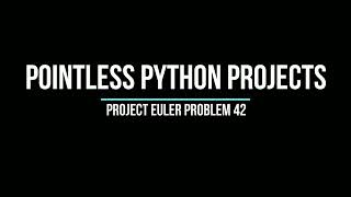 Project Euler Problem 42 - Coded Triangle Numbers